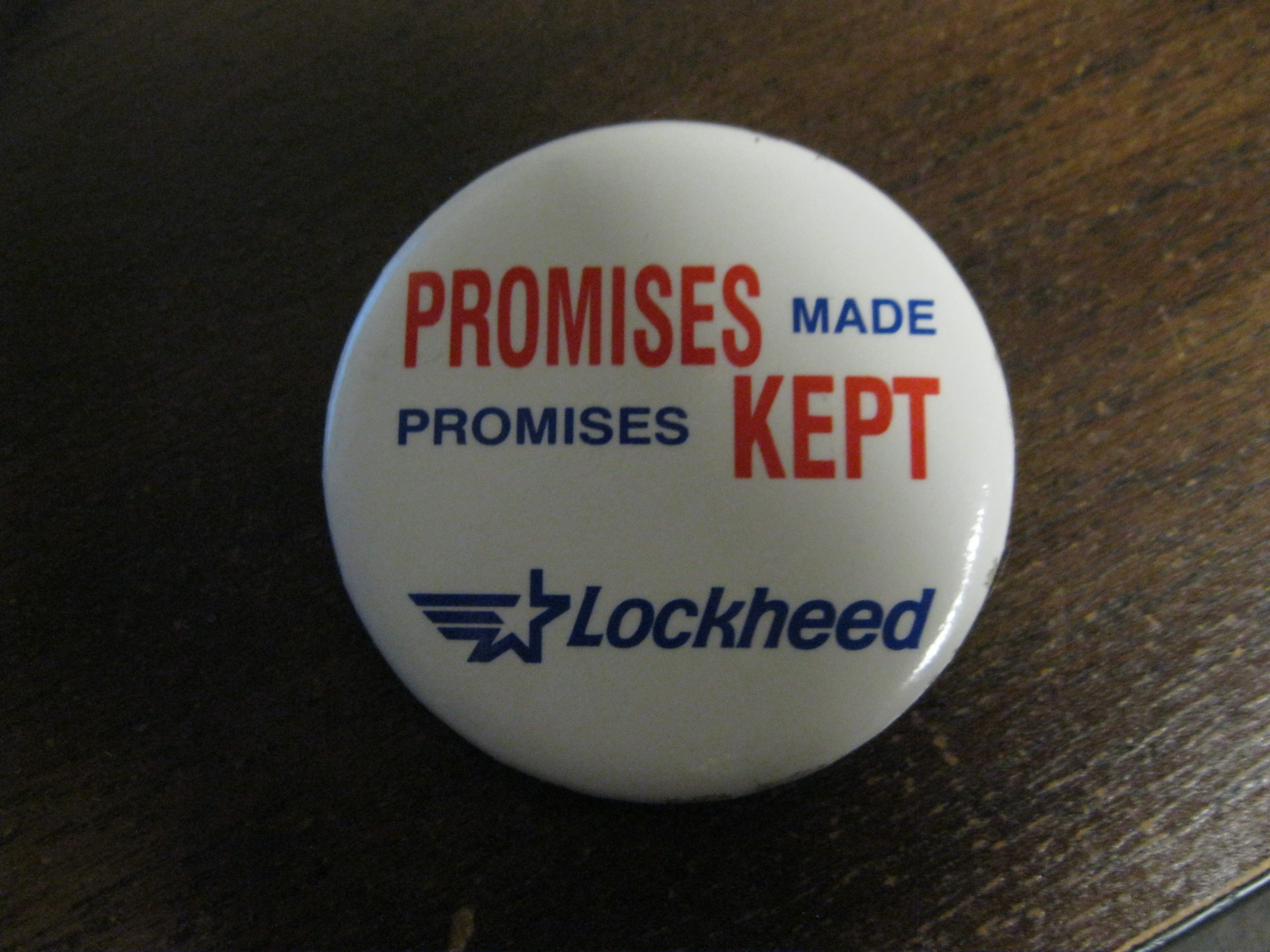 Promises made Promises kept Lockheed pin back button